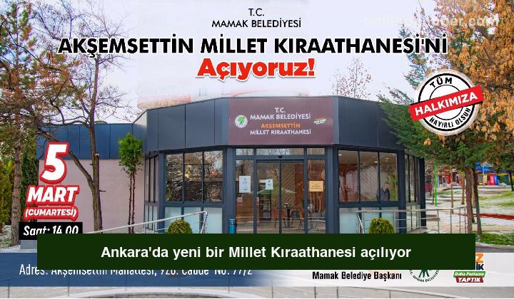 Ankara’da yeni bir Millet Kıraathanesi açılıyor