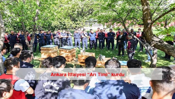 Ankara İtfaiyesi “Arı Timi” kurdu