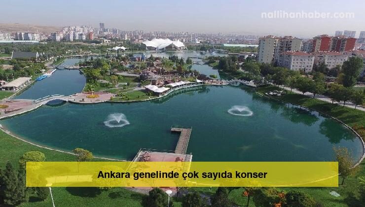 Ankara genelinde çok sayıda konser