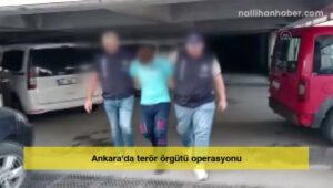 Ankara’da terör örgütü operasyonu